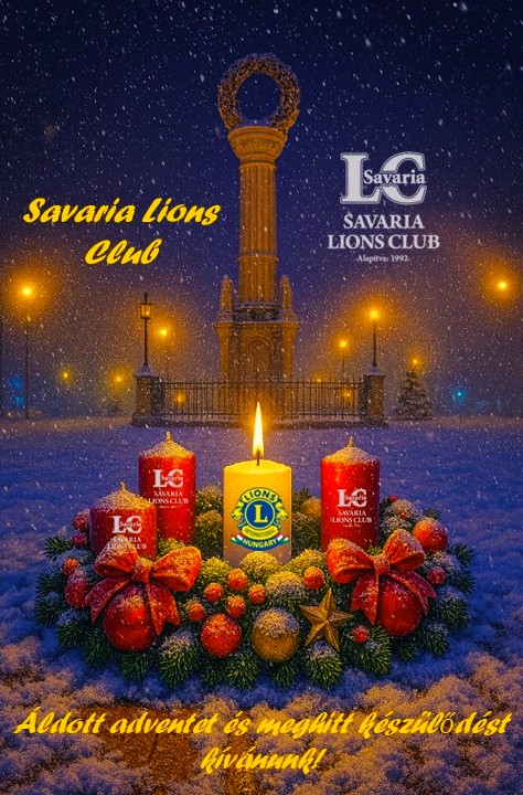Adventi üdvözlet a Savaria Lions Clubtól!